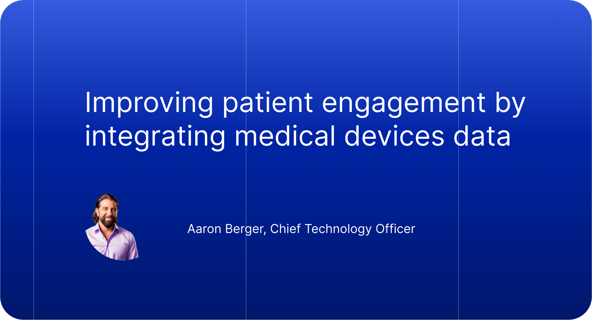 For instance, patient engagement has greatly increased with the use of continuous glucose monitors (CGMs) in the management of diabetes.