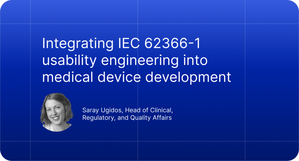 IEC 62366-1 usability engineering is critical in the development of Software as a Medical Device (SaMD) and Digital Therapeutics (DTx).